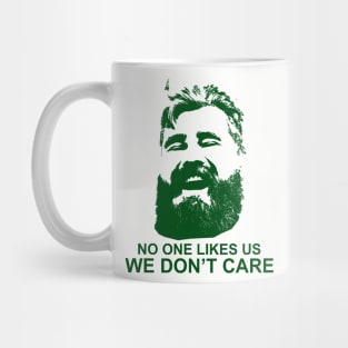 We Don't Care. Mug